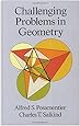 Challenging Problems in Geometry (Dover Books on Mathematics)