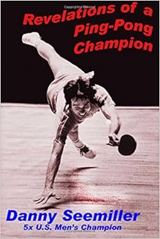 Amazon.com: Revelations of a Ping-Pong Champion