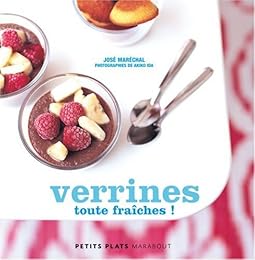 Verrines toute fraîches !