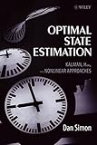 Optimal State Estimation: Kalman, H Infinity, and Nonlinear Approaches cover