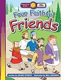 Four Faithful Friends (Happy Day)