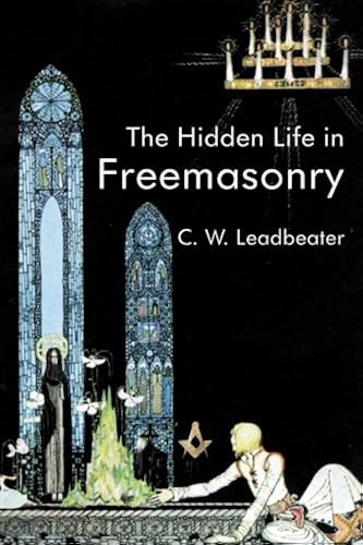 Download The Hidden Life In Freemasonry PDF