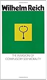 The Invasion of Compulsory Sex-Morality