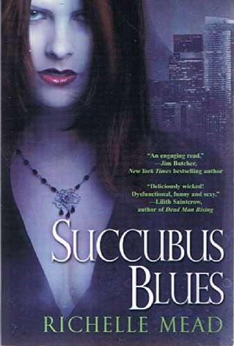 Georgina Kincaid Series, A Four Book Pack (Succubus Blues/Succubus Dreams/Succubus on Top/Succubus Shadows)