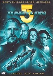 Babylon 5 - L'appel Aux Armes