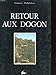 Retour aux Dogon: Figure du double et ambivalence (Les Hommes et leurs signes) (French Edition) by