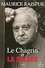 Le  chagrin et la colère