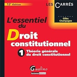 L' essentiel du droit constitutionnel