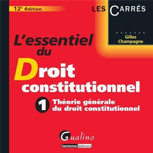 L' essentiel du droit constitutionnel