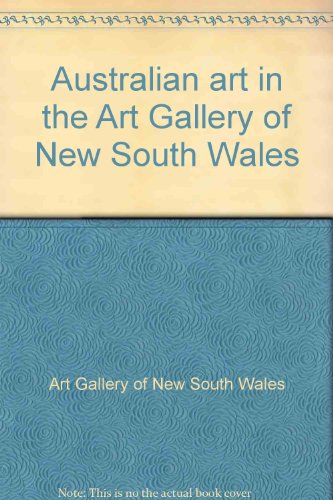 Australian art in the Art Gallery of New South Wales