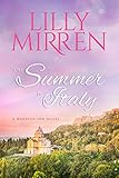One Summer in Italy (The Waratah Inn Book 2) by Lilly Mirren