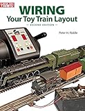 Wiring Your Toy Train Layout by Peter H Riddle