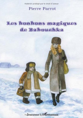 Les  bonbons magiques de Babouchka