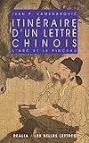Itinéraire d'un lettré chinois: L'arc et le pinceau (Realia t. 14) (French Edition) by