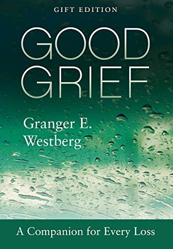 Good Grief: The Complete Set: Westberg, Granger E., Christianson