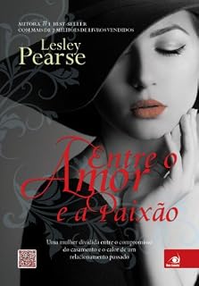 Livro Entre o amor e a paixão