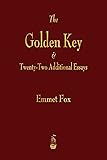 The Golden Key and Twenty-Two Additional Essays