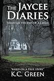 Image de The Jaycee Diaries: Through the Eyes of a Child