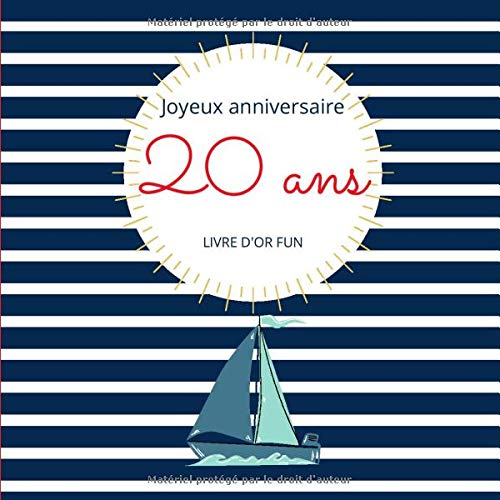 Amazon In Buy Livre D Or Fun Ans Joyeux Anniversaire 70 Pages Avec Des Questions Pour Inspirer Vos Invites 21 X 21 Cm Theme Bateau Et Mer Book Online At