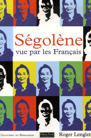 Ségolène vue par les Français