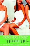 Front cover for the book Nobody Does It Better by Cecily von Ziegesar