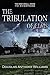 The Tribulation of Elms by Douglas Anthony Williams
