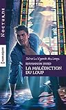 La malédiction du loup (Nocturne) (French Edition) by 