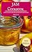 Jam Cookbook: Delicious And Easy Homemade Jam Recipes (Jam And Canning Recipes Book 1) by