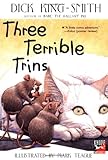 Three Terrible Trins