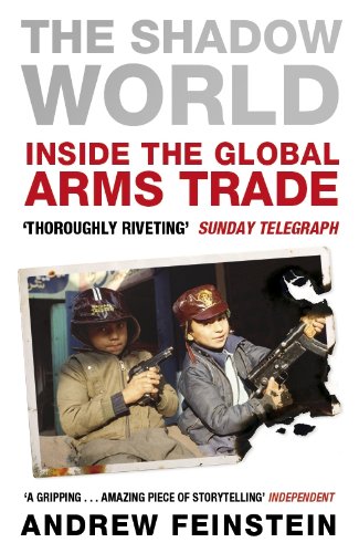 The Shadow World, by Andrew Feinstein