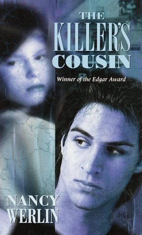 The Killer's Cousin by Nancy Werlin (2000-02-08)