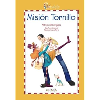 Candela. Misión tornillo (Literatura Infantil (6-11 Años) - Candela) Candela. Misión tornillo (Literatura Infantil (6-11 Años) - Candela)
