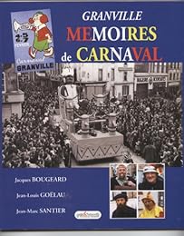Granville, mémoires de carnavals