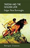 Tarzan and the Golden Lion (Serapis Classics) by Edgar Rice Burroughs