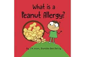 What is a Peanut Allergy?: A share with the class book that explains food allergies, specifically peanut allergies (boy and g