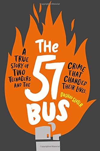 Download The 57 Bus: A True Story of Two Teenagers and the Crime That Changed Their Lives PDF
