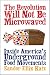 The Revolution Will Not Be Microwaved: Inside America's Underground Food Movements by Sandor Ellix Katz