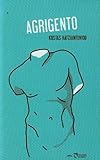 Front cover for the book Agrigento by Kostas Hatziantoniou