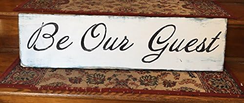 Be Our Guest Wooden Sign 38” guest room decor