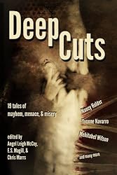 Deep Cuts: Mayhem, Menace, & Misery