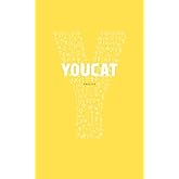 YOUCAT English: Youth Catechism of the Catholic Church