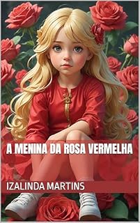 Livro A Menina da Rosa Vermelha
