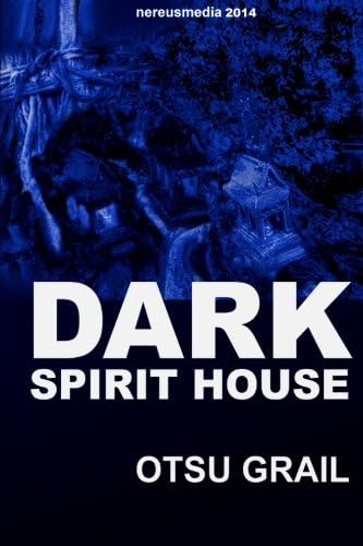 Dark Spirit House