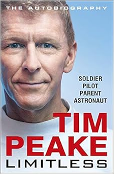 Limitless: The Autobiography: The bestselling story of Britain’s inspirational astronaut
