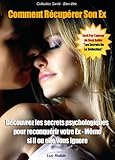 Image de Comment Récupérer Son EX (Collection santé et bien-être t. 4) (French Edition)