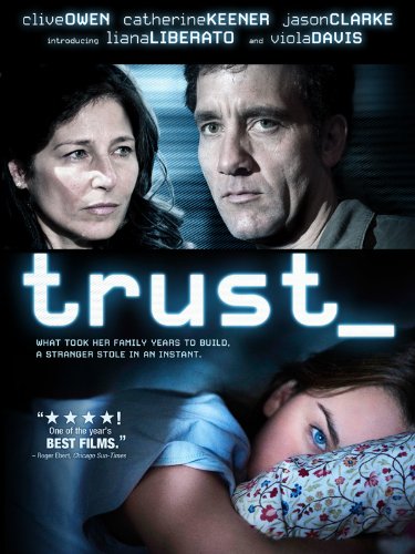 Trust (2010 film) ممثل أفلام قائمة  (Cast) 