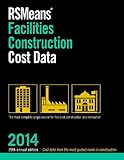 RSMeans Facilities Construction Cost Data 2014 by 