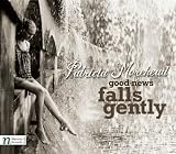 GOOD NEWS FALLS GENTLY                             image