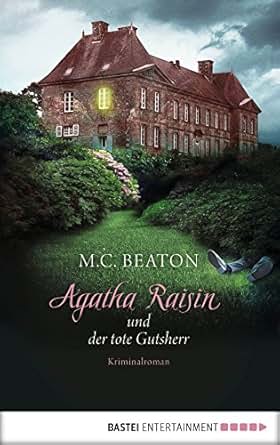 Amazoncom Agatha Raisin Und Der Tote Gutsherr - 