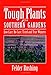 Tough Plants for Southern Gardens